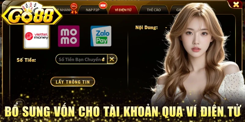 Bổ sung vốn cho tài khoản qua kênh ví điện tử