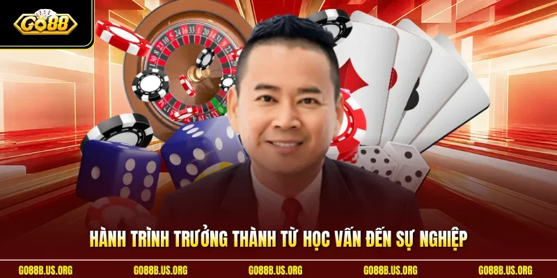 Hành trình trưởng thành từ học vấn đến sự nghiệp